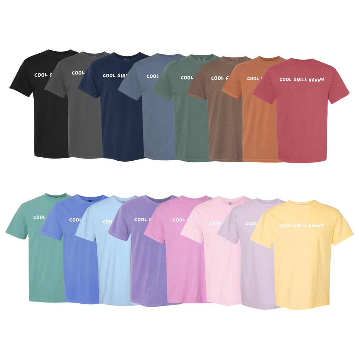 Cool Girls Nanny UNISEX Tee