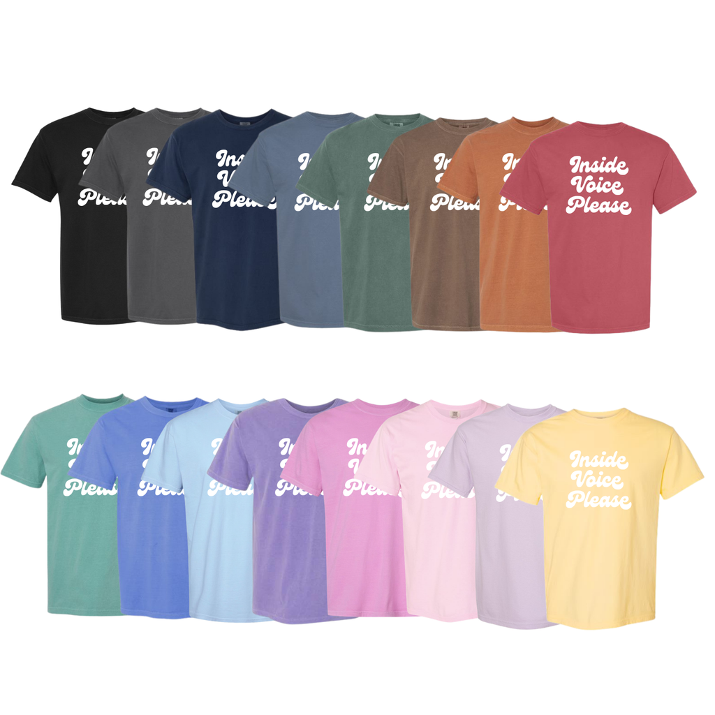 Inside Voice Please UNISEX Tee