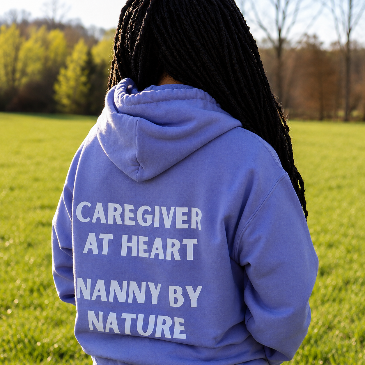 Caregiver at Heart, Nanny by Nature Hoodie