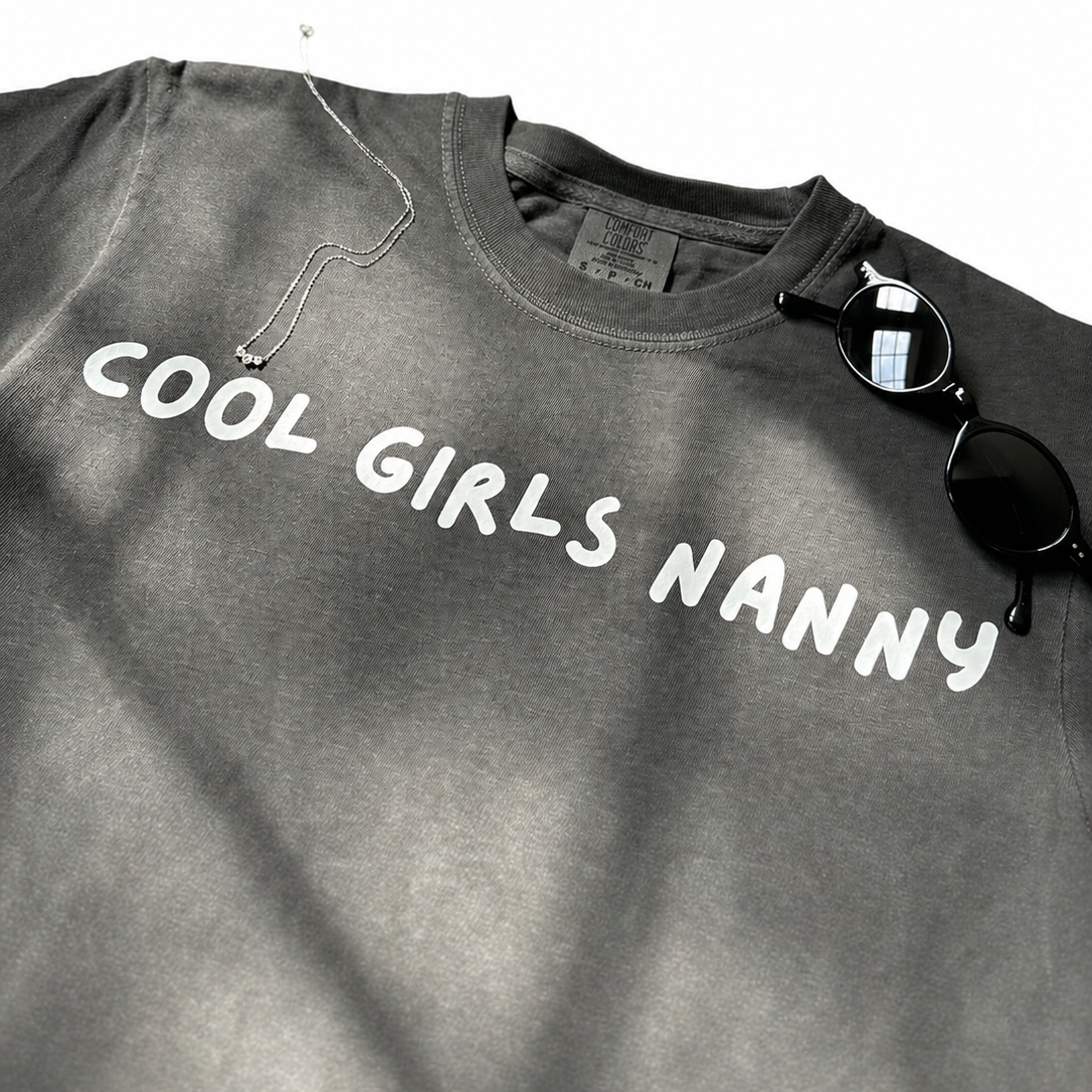 Cool Girls Nanny Boxy Tee