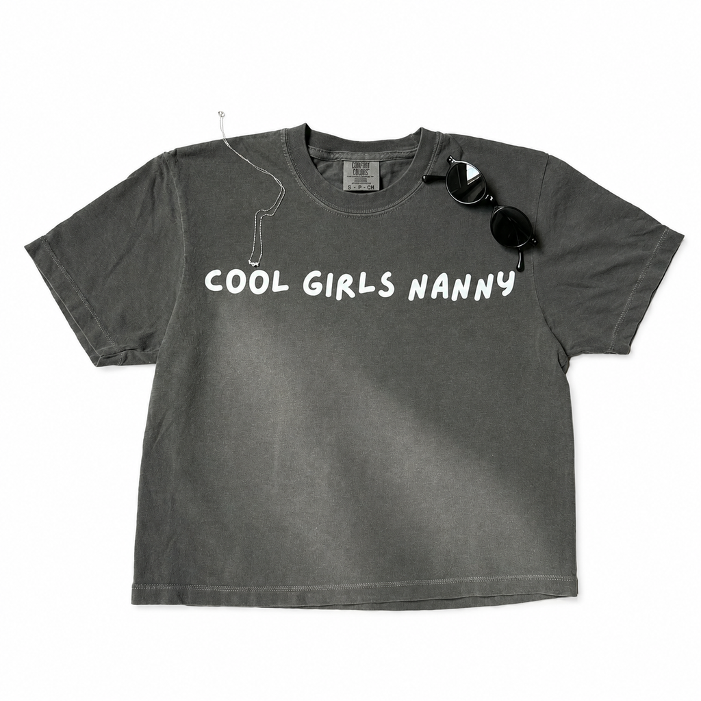 Cool Girls Nanny Boxy Tee