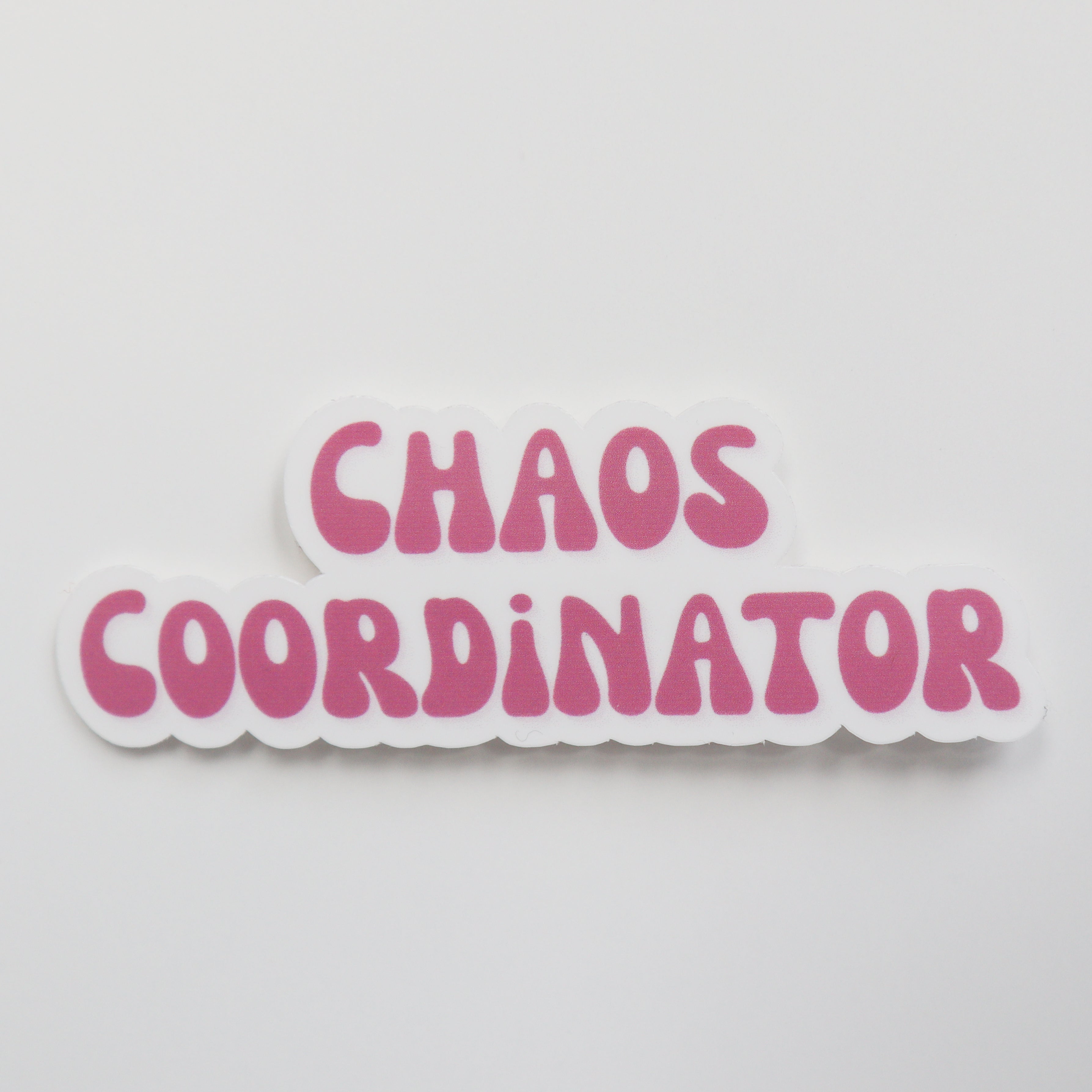 Chaos Coordinator Sticker