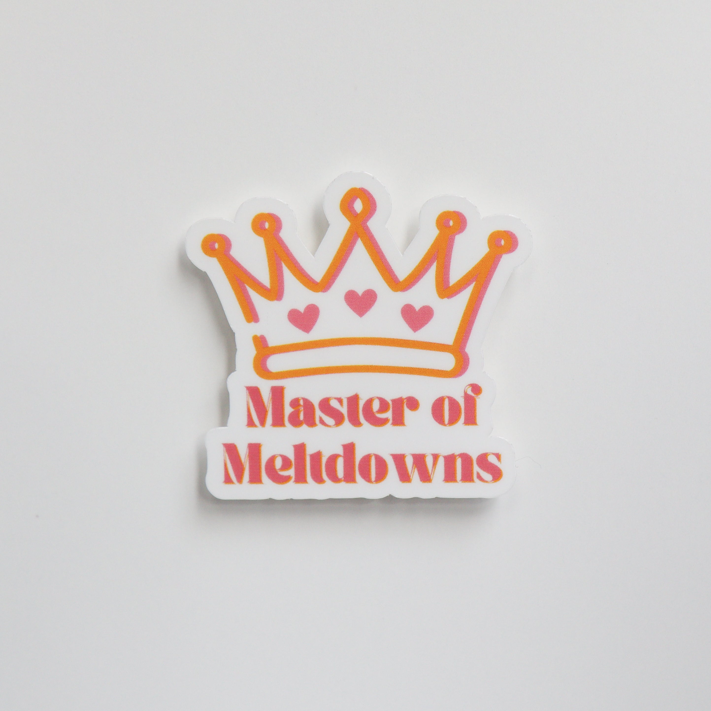 Master Of Meltdowns Sticker