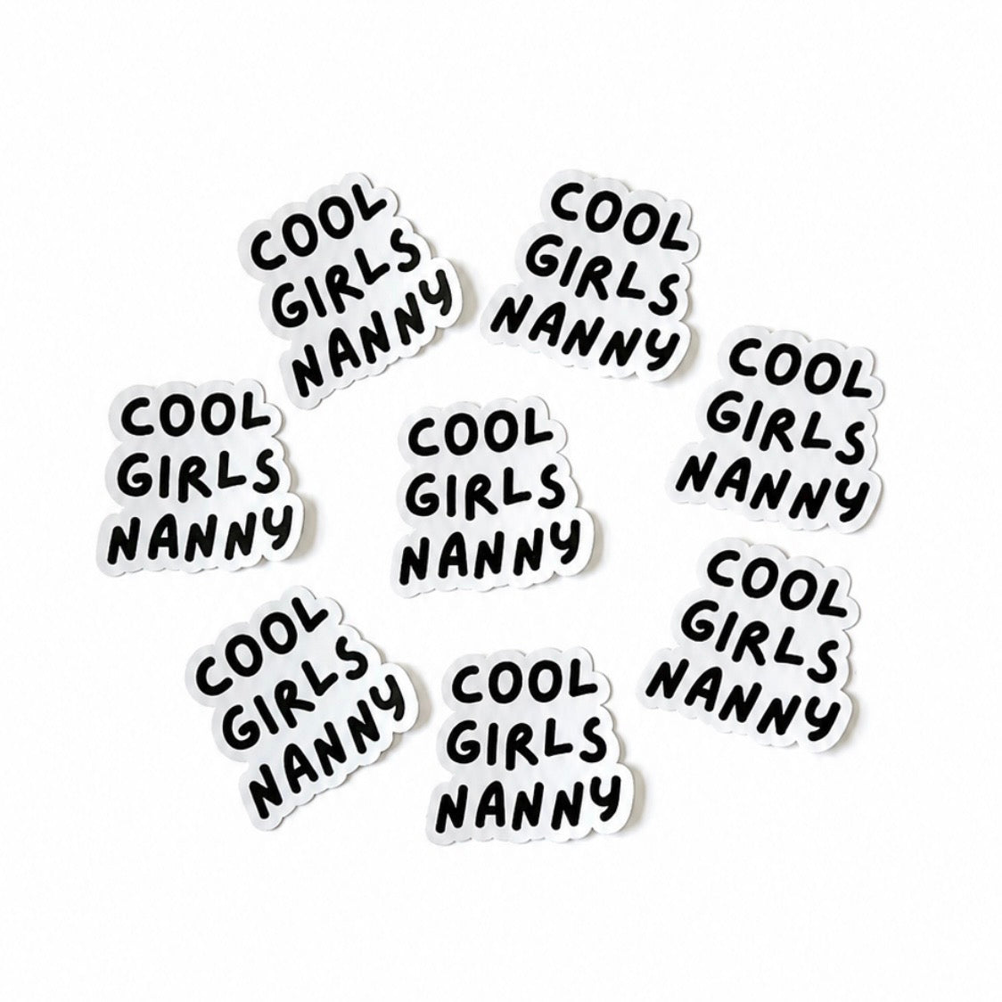 Cool Girls Nanny Sticker