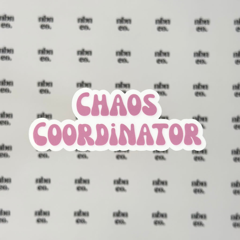 Chaos Coordinator Sticker