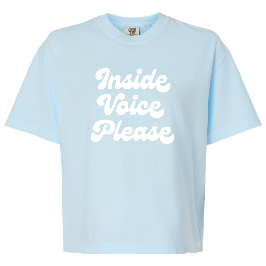 Inside Voice Please Boxy Tee