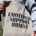 Emotional Support Human Tote